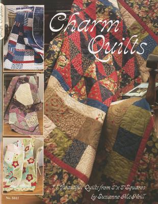 Charm Quilts: 11 Beautiful Quilts from 5