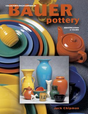 Image for Collector's Encyclopedia of Bauer Pottery - Identification & Values