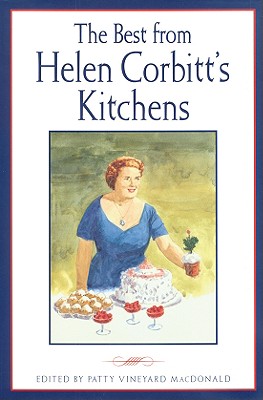The Best from Helen Corbitt's Kitchens (Evelyn Oppenheimer) Image for The Best from Helen Corbitt's Kitchens (Evelyn Oppenheimer)