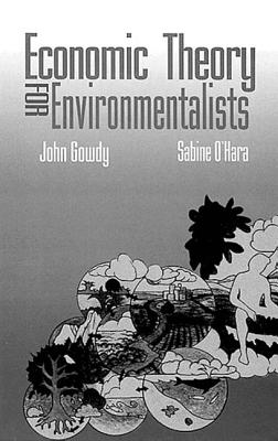 Image for Economic Theory for Environmentalists Economic Theory for Environmentalists