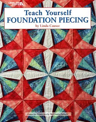 Image for Teach Yourself Foundation Piecing (Leisure Arts #3645)