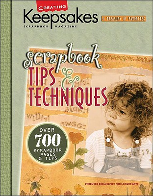 Image for Scrapbook Tips & Techniques (Creating Keepsakes)