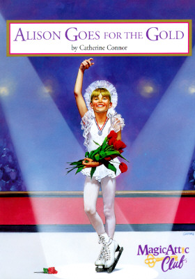 Image for Alison Goes For The Gold (Magic Attic Club) Alison Goes For The Gold (Magic Attic Club)