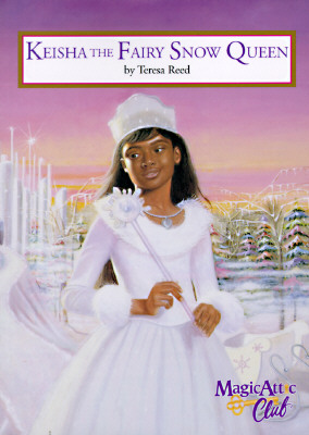 Image for Keisha, The Snow Queen (Magic Attic Club) Keisha, The Snow Queen (Magic Attic Club)