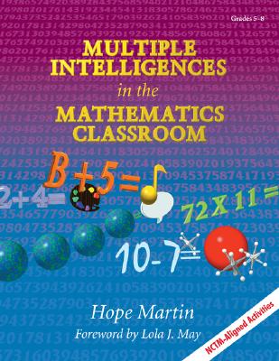 Multiple Intelligences in the Mathematics Classroom