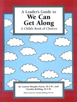 Image for A Leader's Guide to We Can Get Along: A Child's Book of Choices