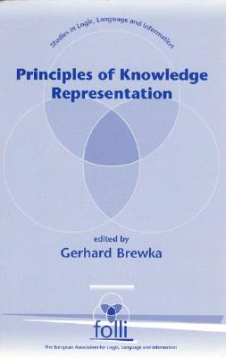 Principles of Knowledge Representation (Studies in Logic, Language, and Information)