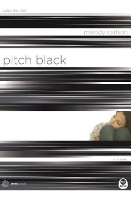 Pitch Black : Color Me Lost
