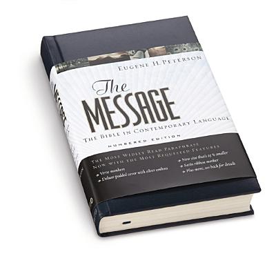 Image for The Message: The Bible in Contemporary Language : Numbered Edition