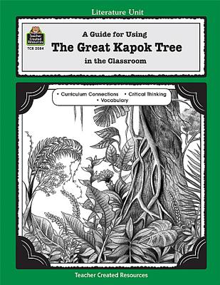 Image for A Guide for Using The Great Kapok Tree in the Classroom