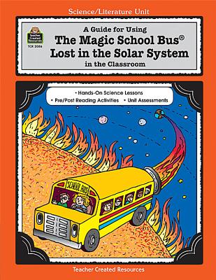 Image for A Guide for Using The Magic School Bus.. Lost in the Solar System in the Classroom