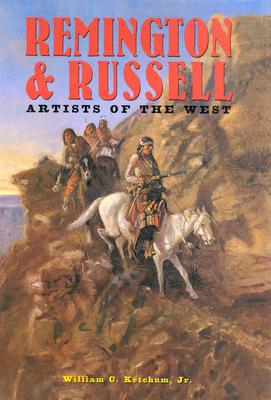 Remington & Russell: Artists of the West (Artists & Art Movements)