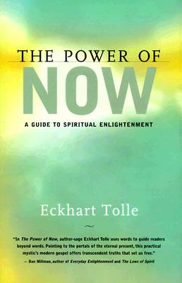 The Power of Now: A Guide to Spiritual Enlightenment