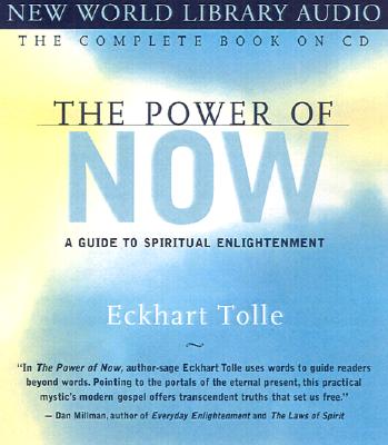 Power of Now : A Guide to Spiritual Enlightenment