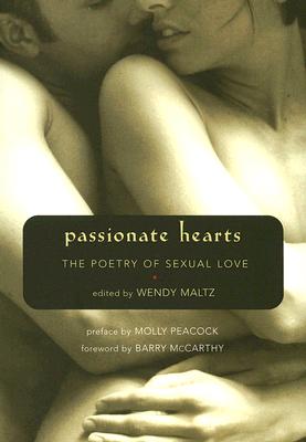 Image for Passionate Hearts: The Poetry of Sexual Love