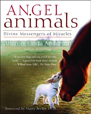 Image for Angel Animals: Divine Messengers Of Miracles