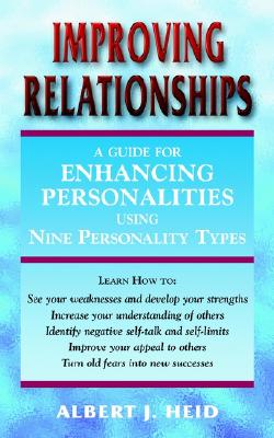 Improving Relationships: A Guide for Personal Growth