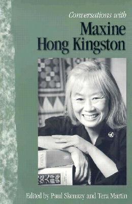 Conversations with Maxine Hong Kingston (Literary Conversations Series)