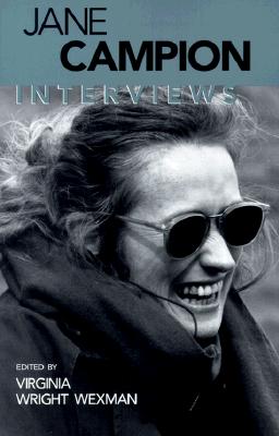 Jane Campion: Interviews (Conversations with Filmmakers Series)