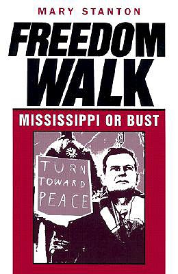 Image for Freedom Walk: Mississippi or Bust