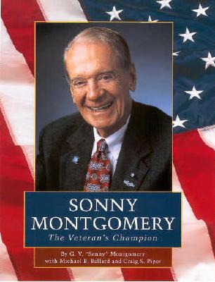 Sonny Montgomery: The Veteran's Champion