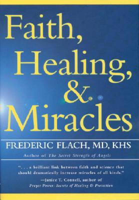 Image for Faith, Healing, and Miracles Faith, Healing, and Miracles