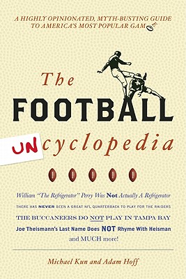 Football Uncyclopedia: A Highly Opinionated Myth-B