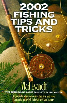2002 Fishing Tips and Tricks