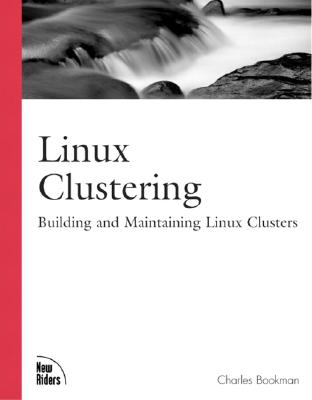 Image for Linux Clustering: Building and Maintaining Linux Clusters