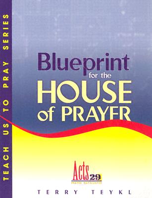 Image for Blueprint for the House of Prayer Blueprint for the House of Prayer