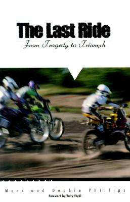 The Last Ride: From Tragedy to Triumph