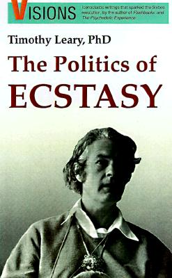 The Politics of Ecstasy