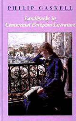 Landmarks in Continental European Literature (Landmarks in European Literature)