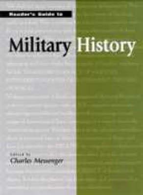Reader's Guide to Military History (Reader's Guiides)