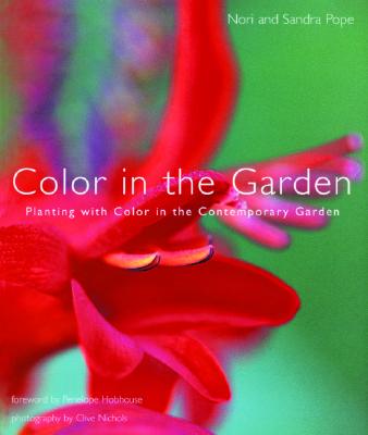 Image for Color In The Garden Planting With Color In The Contemporary Garden Color In The Garden Planting With Color In The Contemporary Garden
