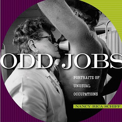 Image for Odd Jobs: Portraits of Unusual Occupations