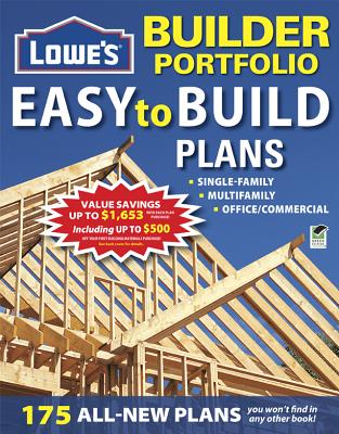 Lowe's Builder Portfolio: Easy-to-build Plans (Home Plans)