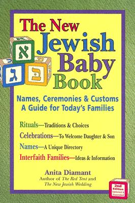 Image for New Jewish Baby Book (2nd Edition): Names, Ceremonies & Customs?A Guide for Today's Families