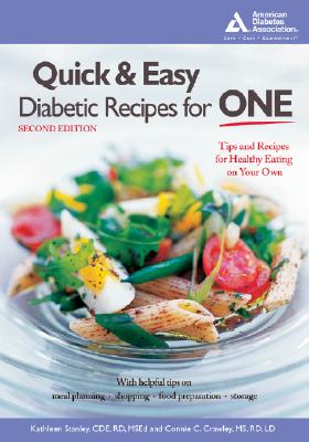 Image for Quick & Easy Diabetic Recipes for One
