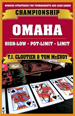 Image for Championship Omaha: Omaha High-Low, Pot-Limit Omaha and Limit Omaha High Championship Omaha: Omaha High-Low, Pot-Limit Omaha and Limit Omaha High