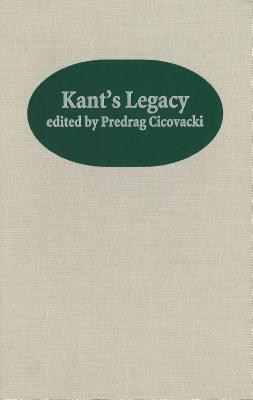 Kant's Legacy: Essays in Honor of Lewis White Beck (Rochester Studies in Philosophy) (Volume 2)