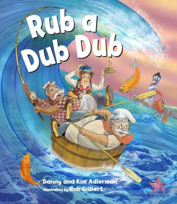 Rub a Dub Dub (Kids at Our House Book)