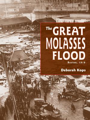 Image for Great Molasses Flood: Boston, 1919