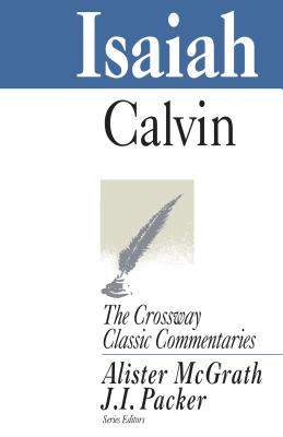 Image for Isaiah (The Crossway Classic Commentaries)