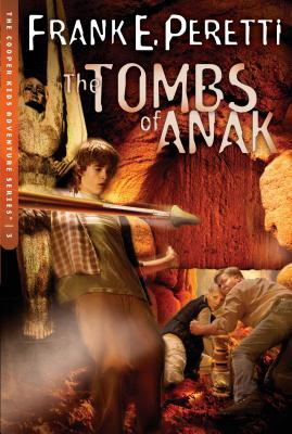 The Tombs of Anak (The Cooper Kids Adventure Series #3) (Volume 3)