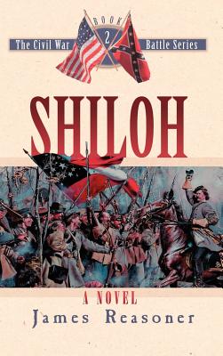 Shiloh (The Civil War Battle Series, Book 2)