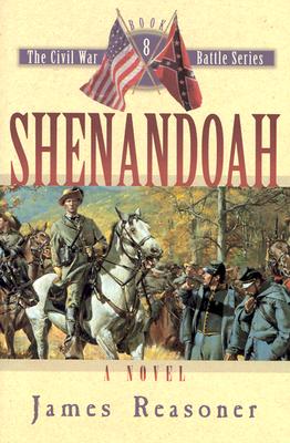 Shenandoah (The Civl War Battle Series, Book 8)