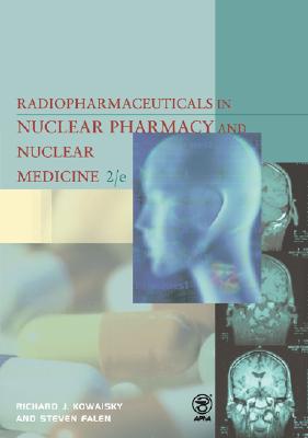 Radiopharmaceuticals in Nuclear Pharmacy & Nuclear Medicine