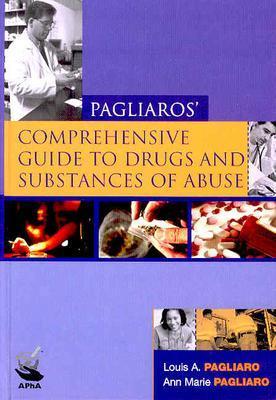 Comprehensive Guide to Drugs and Substances of Abuse