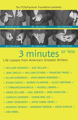 Image for 3 Minutes or Less: Life Lessons from America's Greatest Writers